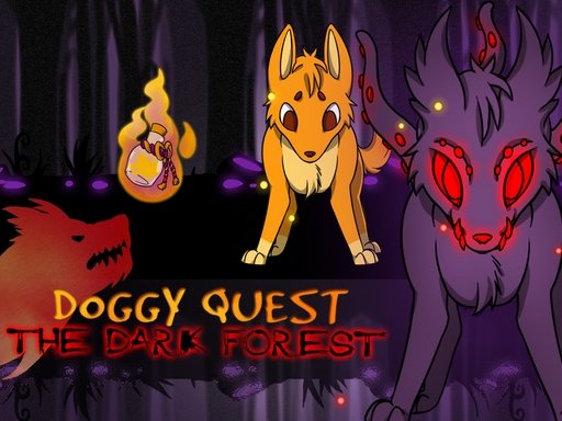 Doggy Quest : The Dark Forest Online