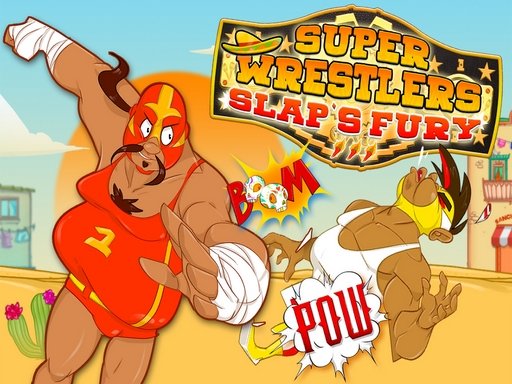 Super Wrestlers : Slaps Fury Online